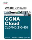 CCNA Cloud CLDFND 210-451 Official Cert Guide By Gustavo Santana Cover Image