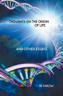 Thoughts on the Origin of Life By Rb Raikow Cover Image