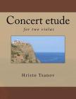 Concert etude for two violas By Hristo Spasov Tsanov Cover Image