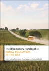 The Bloomsbury Handbook of Rural Education in the United States Cover Image