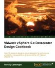 Vmware Vsphere 5.X Datacenter Design Cookbook Cover Image