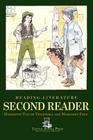 Reading-Literature: Second Reader By Harriette Taylor Treadwell, Margaret Free, Sheila Carroll (Editor) Cover Image