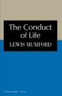 Conduct Of Life By Mumford Lewis Cover Image