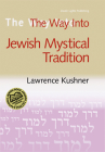 The Way Into Jewish Mystical Tradition (Way Into...) Cover Image