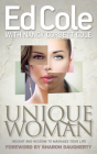 Unique Woman: Insight and Wisdom to Maximize Your Life Cover Image