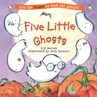 Five Little Ghosts By Lily Murray, Holly Surplice (Illustrator) Cover Image