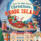 'Twas the Night Before Christmas in Rhode Island Cover Image