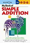 My Book of Simple Addition: Ages 4-5-6 Cover Image