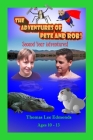 The Adventures of Pete and Rob: Second Year Adventures By Thomas Lee Edmonds Cover Image