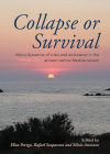 Collapse or Survival: Micro-Dynamics of Crisis and Endurance in the Ancient Central Mediterranean By Elisa Perego (Editor), Rafael Scopacasa (Editor), Silvia Amicone (Editor) Cover Image