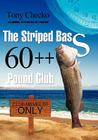 The Striped Bass 60++ Pound Club Cover Image