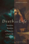Death and Life By Andrew K. Boakye, Peter Oakes (Foreword by) Cover Image
