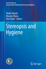 Stereopsis and Hygiene (Current Topics in Environmental Health and Preventive Medici) Cover Image