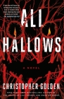 All Hallows: A Novel By Christopher Golden Cover Image