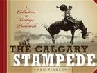 The Calgary Stampede: A Collection of Vintage Postcards Cover Image