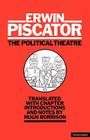 Political Theatre (Diaries) By Erwin Piscator Cover Image