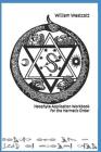 Neophyte Application Workbook for the Hermetic Order By William Wynn Westcott Cover Image