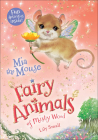 MIA the Mouse (Fairy Animals of Misty Wood #4) By Lily Small Cover Image