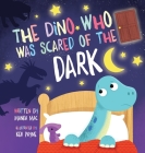 The Dino Who Was Scared of the Dark Cover Image