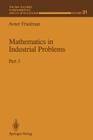 Mathematics in Industrial Problems: Part 3 (IMA Volumes in Mathematics and Its Applications #31) Cover Image
