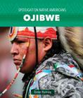 Ojibwe (Spotlight on Native Americans) Cover Image