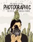 Photographic: The Life of Graciela Iturbide By Isabel Quintero, Zeke Peña (Illustrator) Cover Image