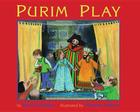 Purim Play By Roni Schotter, Marylin Hafner (Illustrator) Cover Image