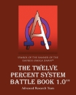The Twelve Percent System Battle Book 1.0 Cover Image