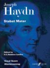 Stabat Mater: Vocal Score (Faber Edition) By Franz Joseph Haydn (Composer), H. C. Robbins Landon (Composer) Cover Image