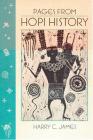 Pages from Hopi History By Harry C. James Cover Image