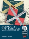 Monmouth's First Rebellion: The Later Covenanter Risings, 1660-1685 (Century of the Soldier) Cover Image