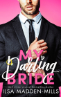 My Darling Bride By Ilsa Madden-Mills Cover Image