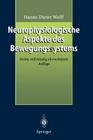 Neurophysiologische Aspekte Des Bewegungssystems: Eine Einführung in Die Neurophysiologische Theorie Der Manuellen Medizin (Manuelle Medizin) Cover Image