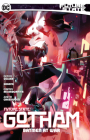 Future State: Gotham Vol. 3 By Dennis Culver, Geoffo (Illustrator), Dan Mora (Illustrator) Cover Image