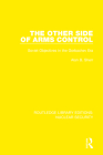 The Other Side of Arms Control: Soviet Objectives in the Gorbachev Era By Alan B. Sherr Cover Image