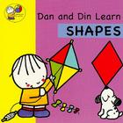 Dan and Din Learn Shapes (Learning with Dan & Din) By Francesc Rigol Cover Image