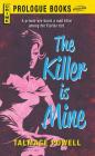 The KILLER IS MINE By Talmage Powell Cover Image