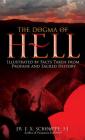 The Dogma of Hell: Illustrated by Facts Taken from Profane and Sacred History Cover Image