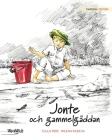 Jonte och gammelgäddan: Swedish Edition of 