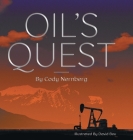Oil's Quest By Cody Nernberg, David Bou (Illustrator) Cover Image