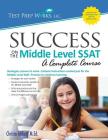 Success on the Middle Level SSAT By Christa B. Abbott M. Ed Cover Image