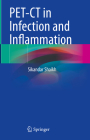 Pet-CT in Infection and Inflammation By Sikandar Shaikh Cover Image