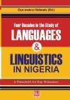 Four Decades in the Study of Nigerian Languages & Linguistics: A Festschrift for Kay Williamson By Ozo-Mekuri Ndimele (Editor) Cover Image