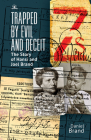 Trapped by Evil and Deceit: The Story of Hansi and Joel Brand Cover Image
