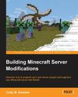 Building Minecraft Server Modifications Cover Image