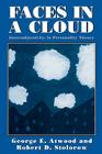 Faces in a Cloud: Intersubjectivity in Personality Theory By George E. Atwood (Editor), Robert D. Stolorow (Editor) Cover Image