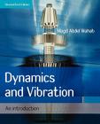 Dynamics and Vibration By Magd Abdel Wahab Cover Image
