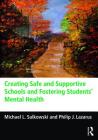 Creating Safe and Supportive Schools and Fostering Students' Mental Health Cover Image