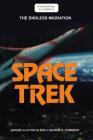 Space Trek: The Endless Migration (Stackpole Classics) Cover Image