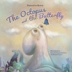 The Octopus and the Butterfly Cover Image